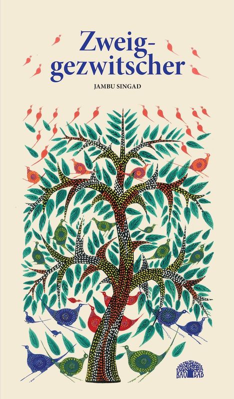 Jambu Singad: Zweiggezwitscher, Buch