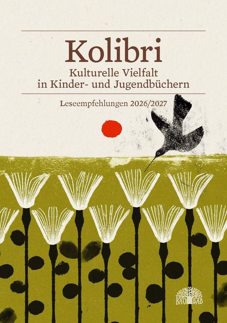 „Kolibri: Kulturelle Vielfalt in Kinder- und Jugendbüchern“ steht über Blumen und einem Vogel. Logo unten rechts.