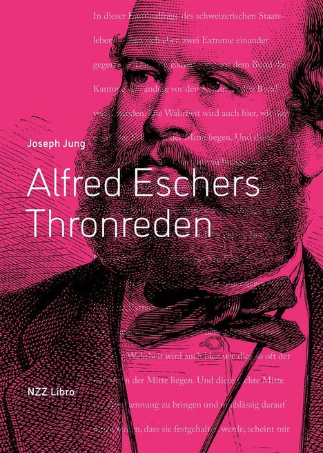 Joseph Jung: Jung, J: Alfred Eschers Thronreden, Buch