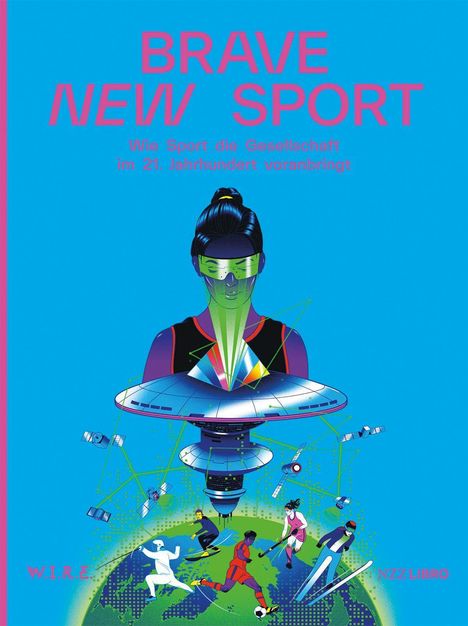 Stephan Sigrist: Sigrist, S: Brave New Sport, Buch