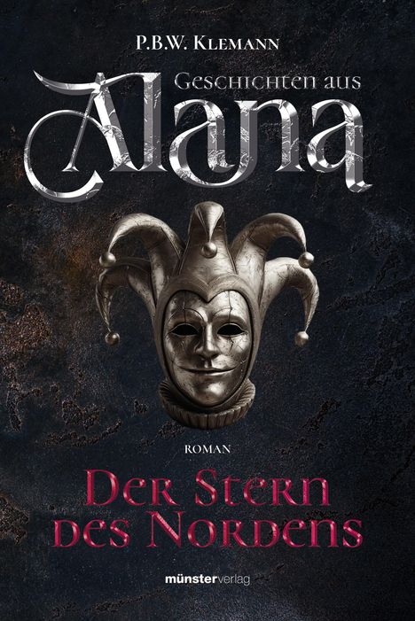 P. B. W. Klemann: Geschichten aus Alana, Buch