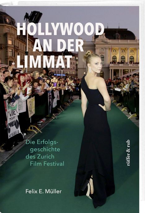 Felix E. Müller: Hollywood an der Limmat, Buch