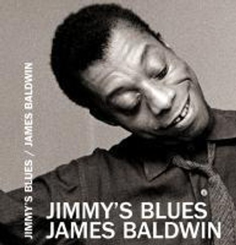 James Baldwin: Jimmy's Blues, Buch