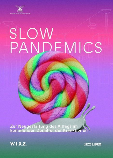 Stephan Sigrist: Sigrist, S: Slow Pandemics, Buch