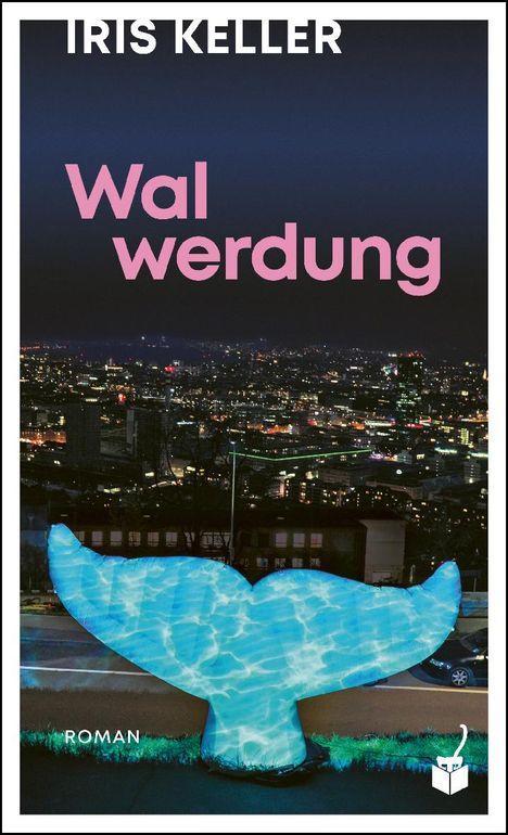 Iris Keller: Walwerdung, Buch