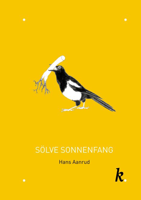 Hans Aanrud: Sölve Sonnenfang, Buch