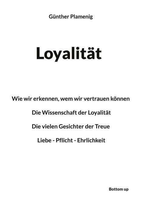 Günther Plamenig: Loyalität, Buch