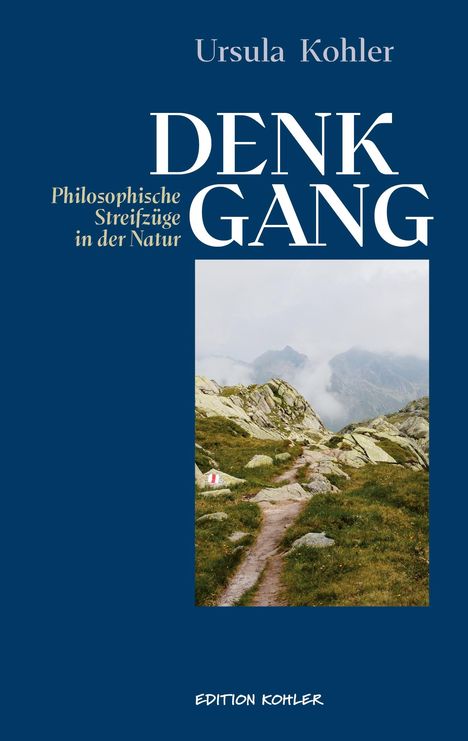 Ursula Kohler: Denkgang, Buch
