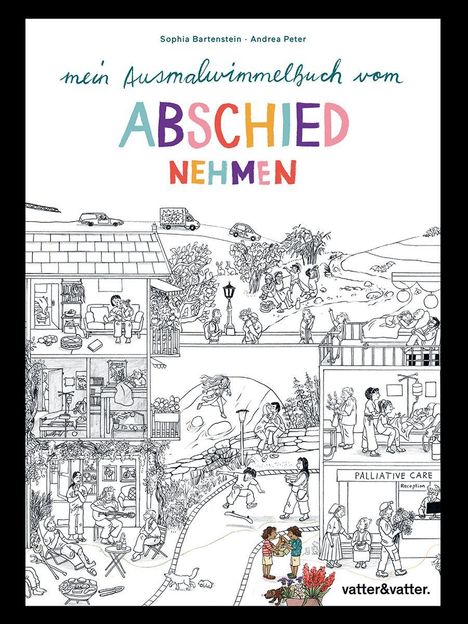 "Mein Ausmalwimmelbuch vom Abschied Nehmen." Kinder spielen, Erwachsene interagieren, einige mit Musikinstrumenten.