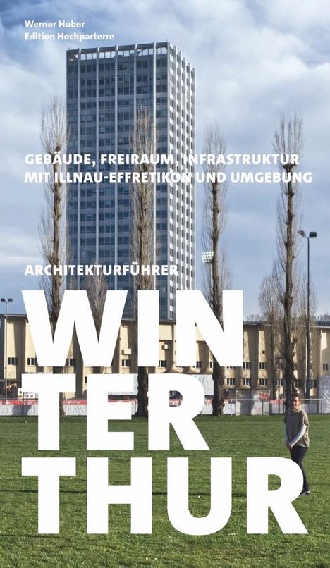 Architekturführer Winterthur, Buch