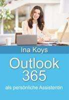 Ina Koys: Outlook 365, Buch
