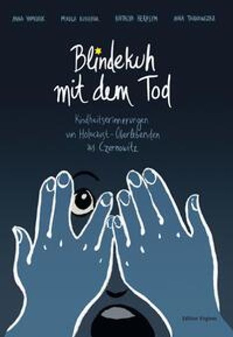 Anna Yamchuk: Blindekuh mit dem Tod, Buch
