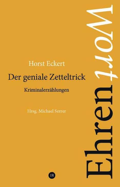 Horst Eckert: Der geniale Zetteltrick, Buch