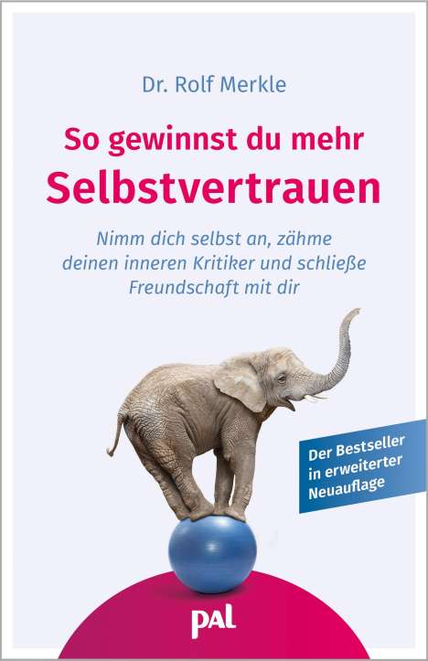 Rolf Merkle: So gewinnst du mehr Selbstvertrauen, Buch
