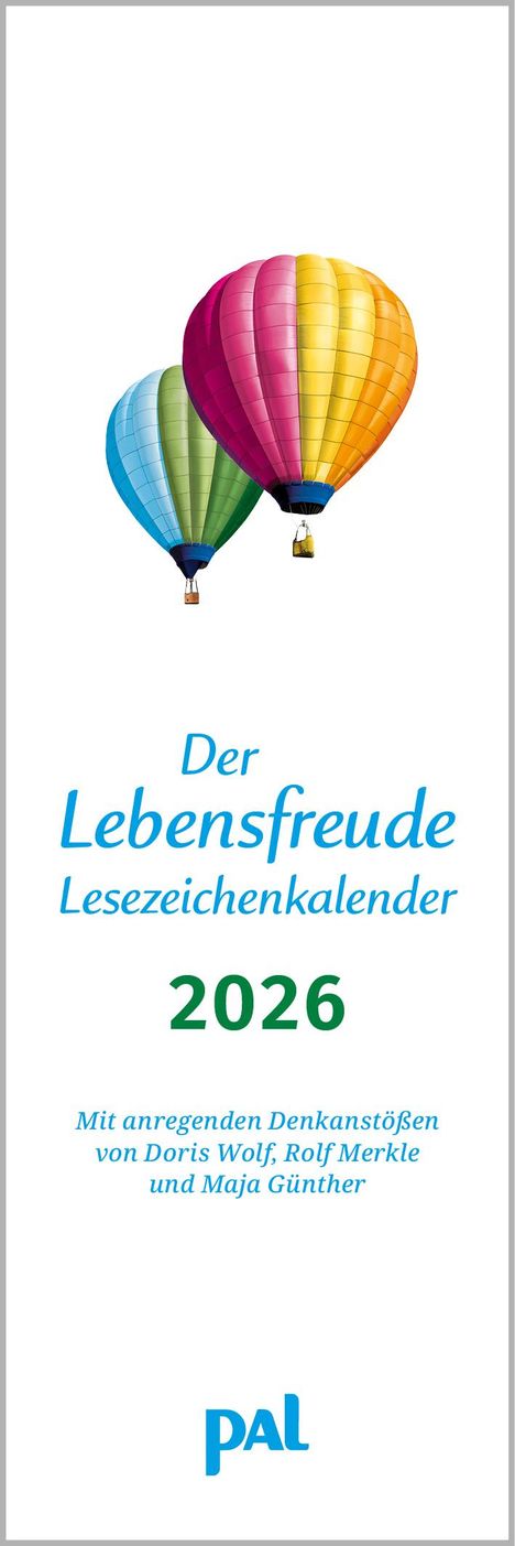 Doris Wolf: Der Lebensfreude-Lesezeichenkalender 2026, Kalender