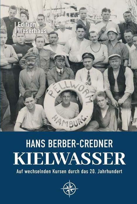 Hans Berber-Credner: Kielwasser, Buch