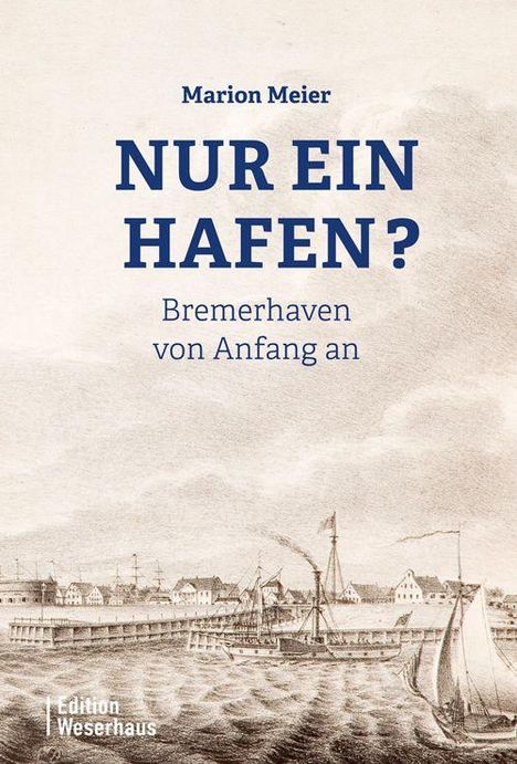 Marion Meier: Nur ein Hafen?, Buch