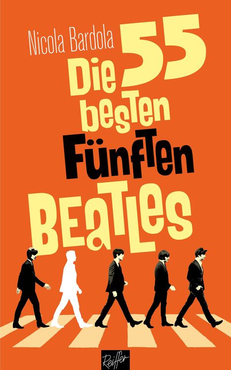 Nicola Bardola: Die 55 besten Fünften Beatles, Buch