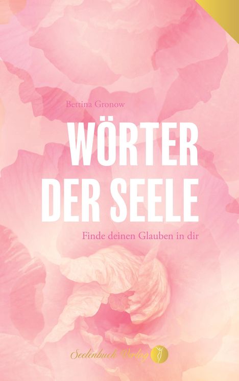 Bettina Gronow: Wörter der Seele, Buch