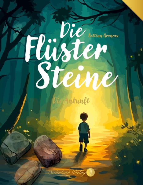 Bettina Gronow: Die Flüstersteine, Buch