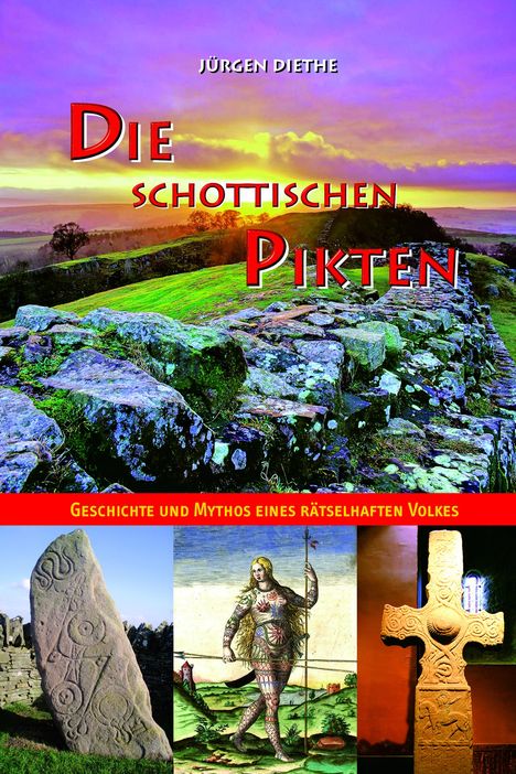 Jürgen Diethe: Die schottischen Pikten, Buch