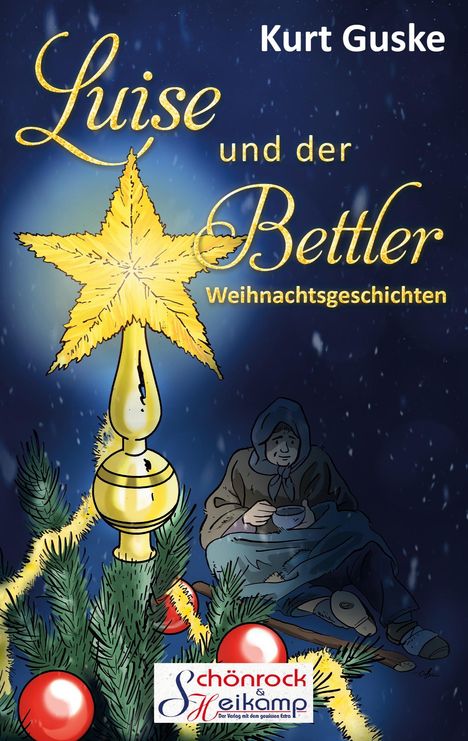 Kurt Guske: Luise und der Bettler, Buch