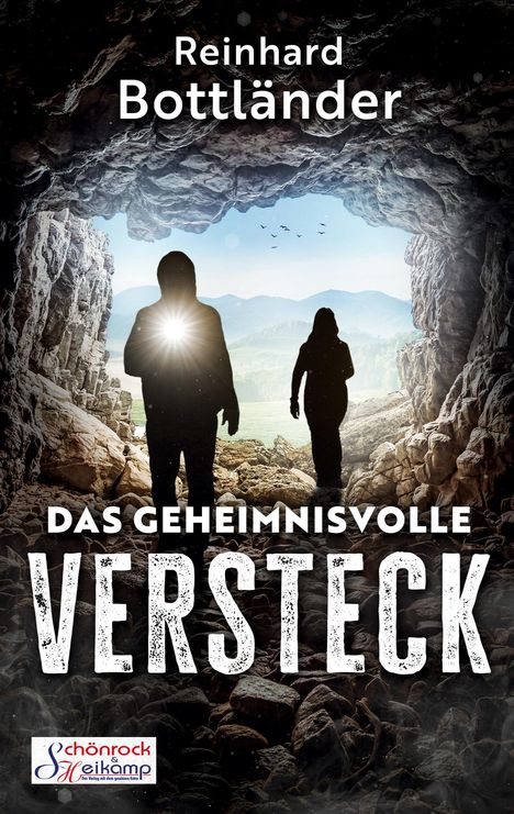 "Das geheimnisvolle Versteck" von Reinhard Bottländer. Zwei silhouettierte Figuren in einer Höhle, Licht in der Ferne.