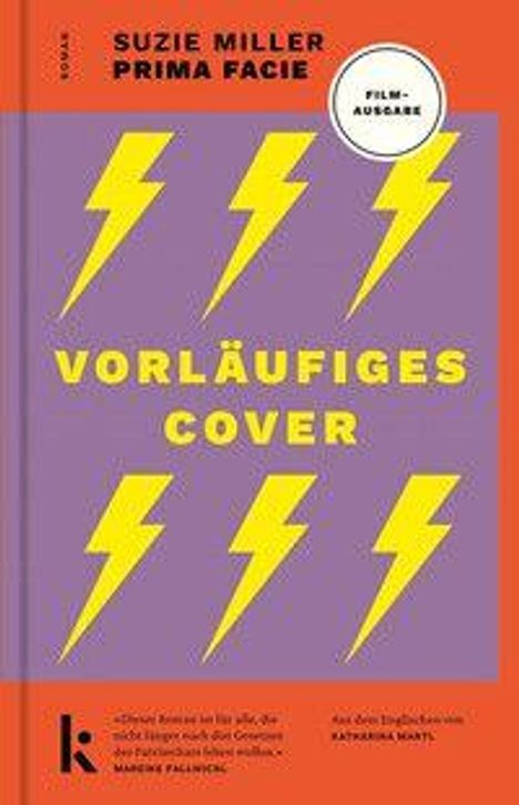 "Vorläufiges Cover" und "SUZIE MILLER PRIMA FACIE" oben. Sechs gelbe Blitze vor lila Hintergrund.