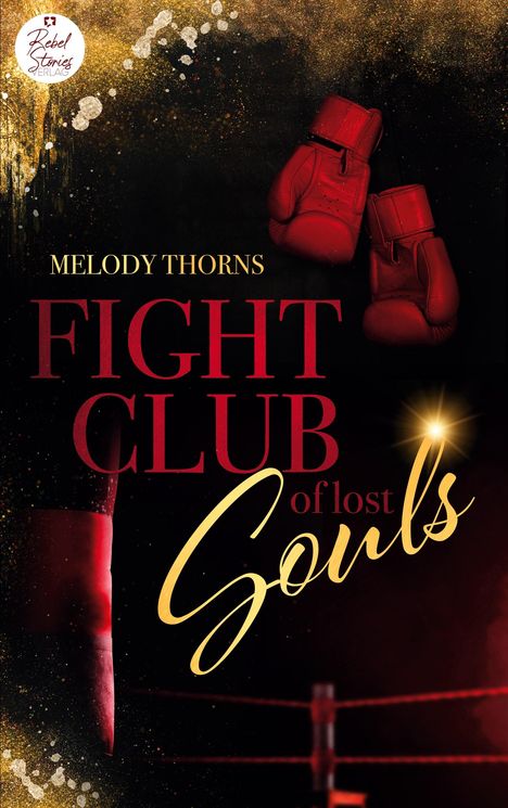 Melody Thorns: Fightclub of lost souls, Buch