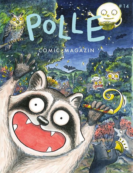 "POLLE COMIC MAGAZIN #14". Ein fröhlicher Waschbär in einem Wald, umgeben von Eulen und Fledermäusen bei Nacht.