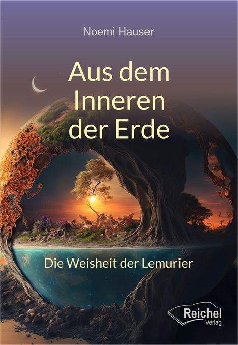 Noemi Hauser: Aus dem Inneren der Erde, Buch