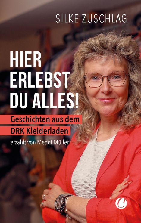 Silke Zuschlag: Hier erlebst du alles!, Buch