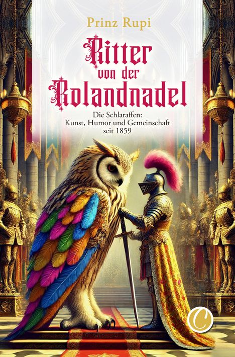 Prinz Rupi: Ritter von der Rolandnadel, Buch
