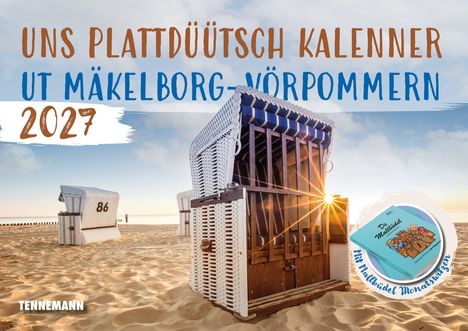 „Uns Plattdüütsch Kalemner ut Mäkelborg-Vörpommern 2027“. Strandkörbe am Sandstrand bei Sonnenuntergang.