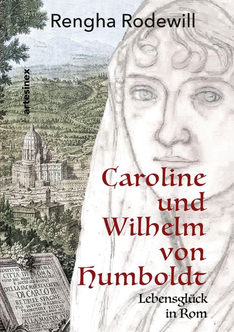 Rengha Rodewill: Caroline und Wilhelm von Humboldt, Buch