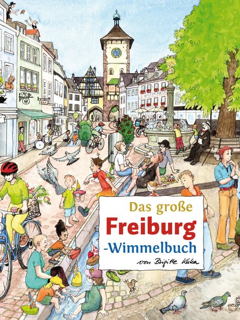 Das große FREIBURG-Wimmelbuch, Buch