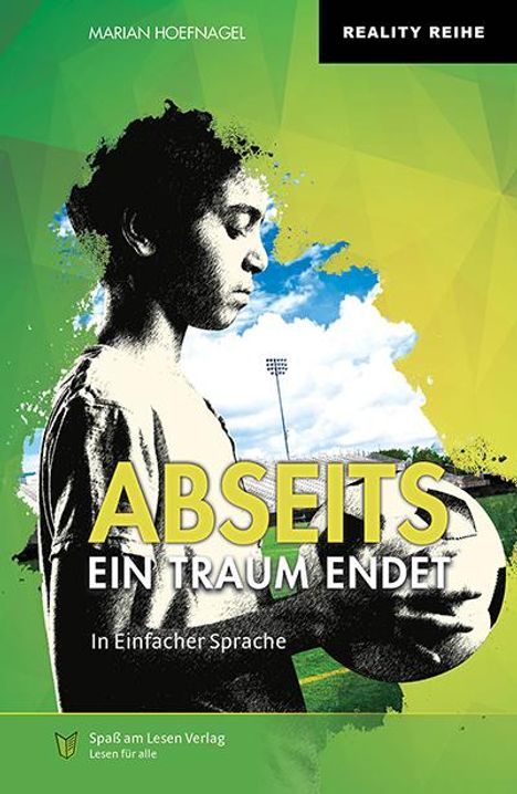 Marian Hoefnagel: Abseits - Ein Traum endet, Buch