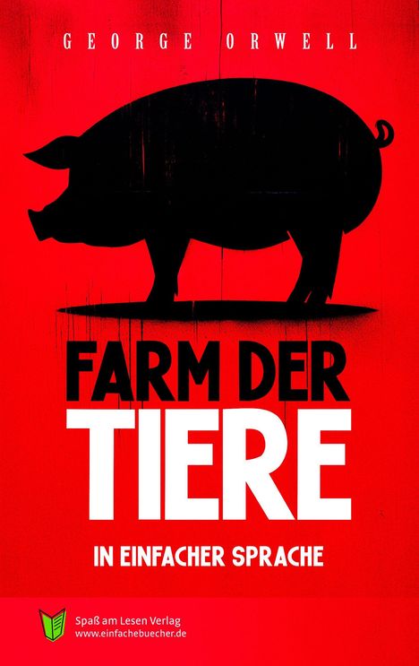 George Orwell: Farm der Tiere, Buch