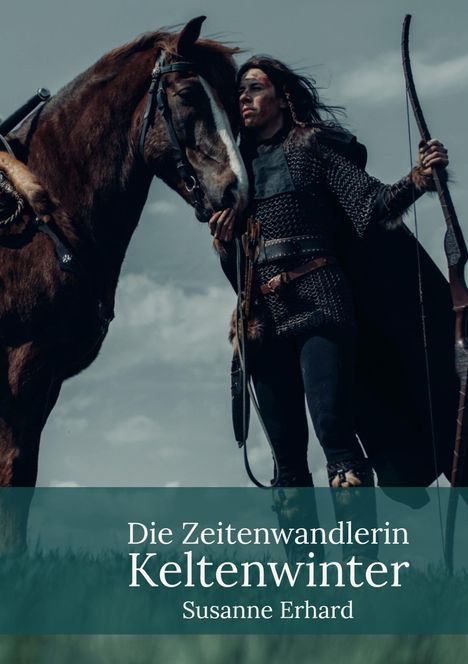 Susanne Erhard: Die Zeitenwandlerin, Buch