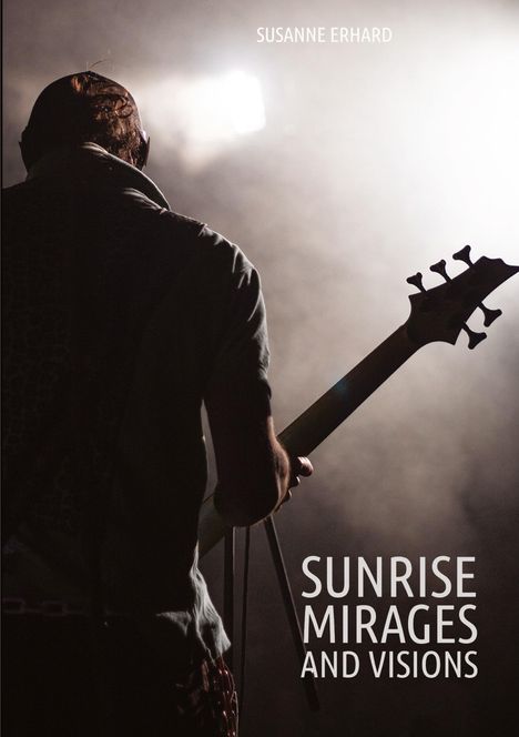 Susanne Erhard: Erhard, S: Sunrise, Buch