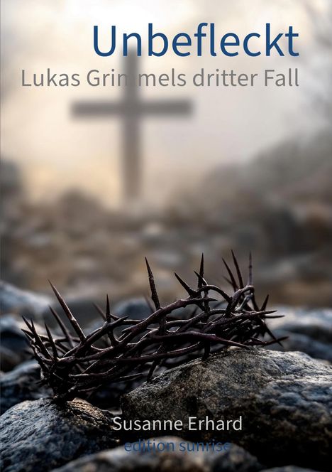 Susanne Erhard: Unbefleckt, Buch