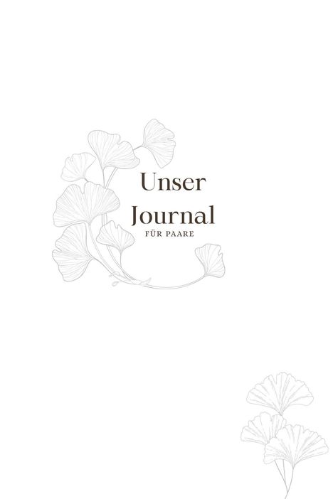 "Unser Journal für Paare" in eleganter Schrift, mit zarten, blassen Gingko-Blättern als Illustration.