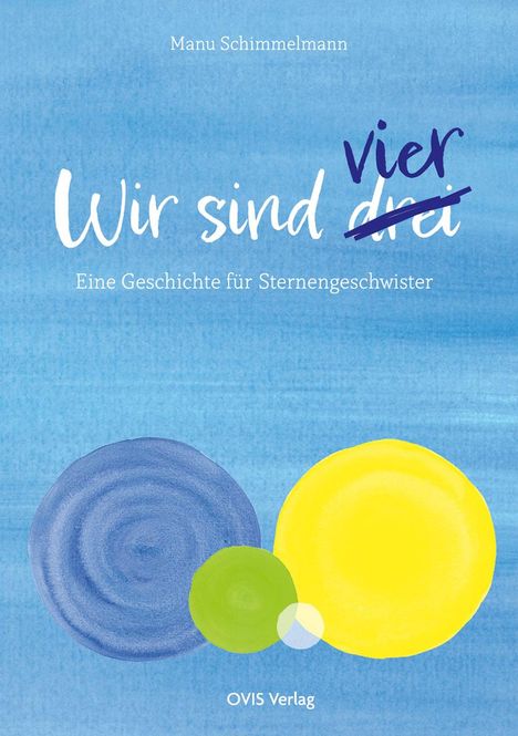 Manu Schimmelmann: Wir sind vier, Buch