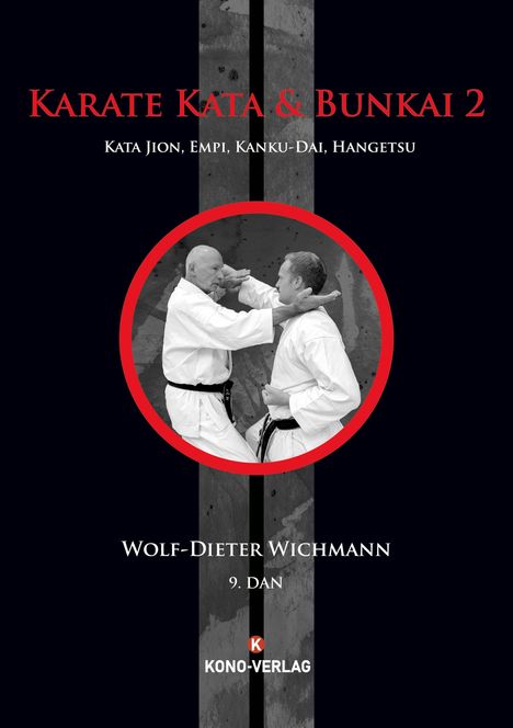 Wolf-Dieter Wichmann: Karate Kata &amp; Bunkai 2, Buch