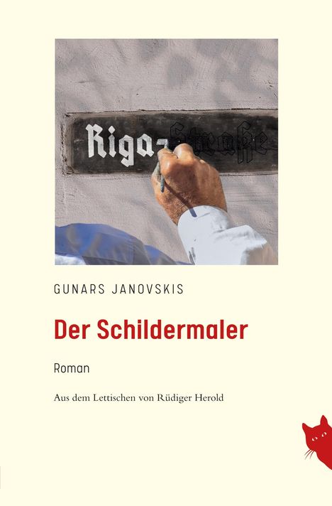 Gunars Janovskis: Der Schildermaler, Buch