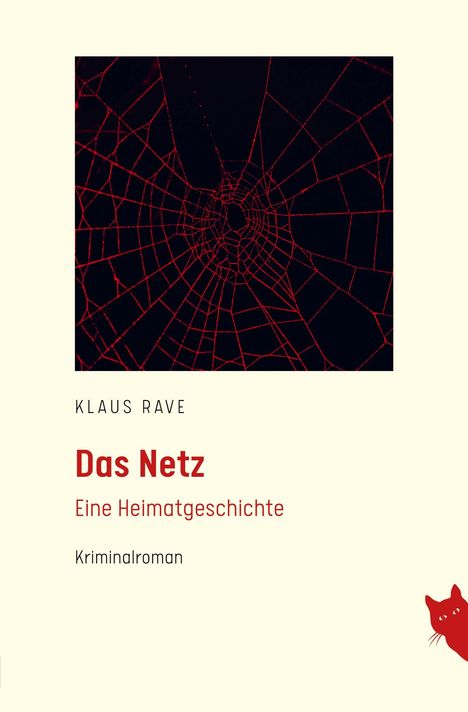 Klaus Rave: Das Netz, Buch