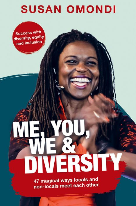 Susan Omondi: ME, YOU, WE &amp; Diversity, Buch