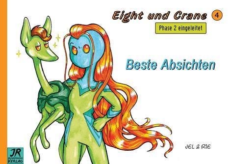 Jelka Blendermann (Jel): Eight und Crane Band 4, Buch