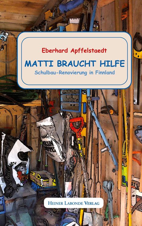Eberhard Apffelstaedt: Matti braucht Hilfe, Buch