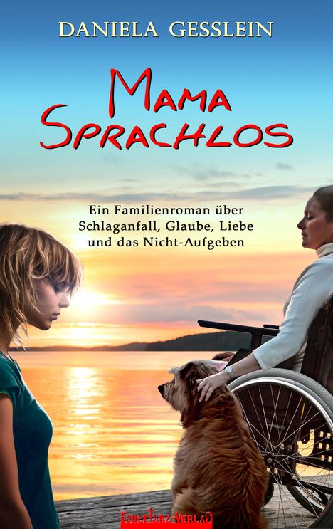 Daniela Gesslein: Mama Sprachlos, Buch